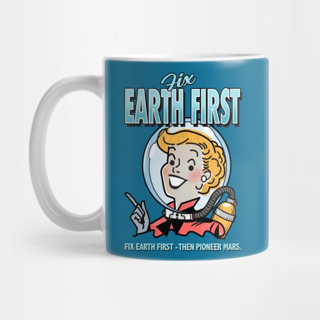 Fix Earth First! by PalmGallery